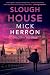 Slough House (Slough House, #7)