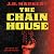 The Chain House by J.H. Markert The Chain House by J.H. Markert