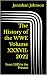 The History of the WWE Volu...