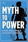 Myth To Power