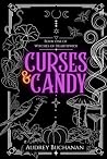 Curses & Candy: A...