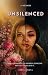 UNSILENCED: AN ILLUSION DIE...