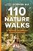 110 Nature Walks in British...