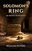 Solomon's Ring (The Unseen ...