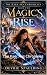 Magic's Rise: The Kaer Aes ...