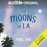 The Moons of LA