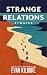 Strange Relations: Stories