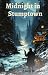 Midnight in Stumptown (Jack...