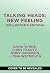 Talking Heads: New Feeling