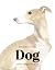 The Book of the Dog: Dogs i...