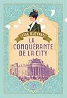 La conquérante de...