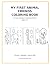 My First Animal Friends Coloring Book by Sihle Ntuli