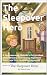 The Sleepover Hero by William Chin