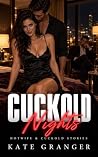 Cuckold Nights: H...