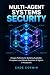 Multi-Agent Systems Securit...