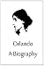Orlando A Biography