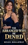 The Arranged Wife...