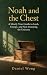 Noah and the Chest by Daniel Wong