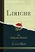 Liriche (Classic Reprint) (Italian Edition)