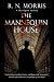 THE MANNEQUIN HOUSE an abso...