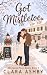Got Mistletoe: Love, Secret...