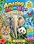 Amazing Animals: A Colourin...