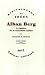 Alban Berg. Le maître de la...
