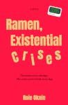 Ramen, Existential Crises by Roie Oknin