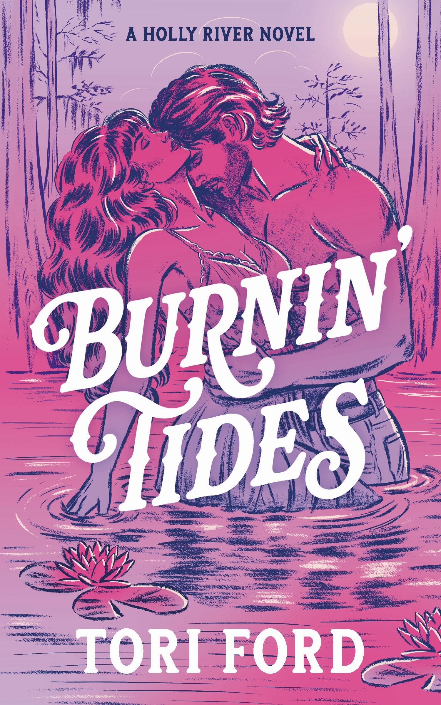 Burnin' Tides (Holly River #2)