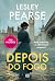 Depois do Fogo by Lesley Pearse