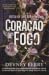 Coração de Fogo (Shield of Sparrows, #2)