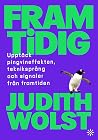 Framtidig : upptä...