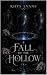 Fall of the Hollow (Bound b...