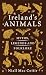 Ireland's Animals: Myths, L...