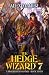 The Hedge Wizard 7: A Progr...