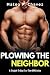 Plowing The Neighbor: Strai...
