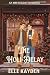 The Holi-Delay: A Havenwood Series
