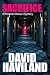 Sacrifice: A Thomas Reeve m...