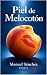 Piel de Melocotón