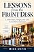 Lessons from the Front Desk...