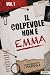 Il Colpevole Non È Emma — V...