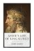 Asser's Life of King Alfred by John Asser