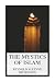 The Mystics of Islam