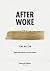 After woke (Orillas)