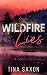 Wildfire Lies