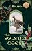 The Solstice Goose: A 12 Ta...