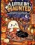 A Little Bit Haunted: A Coz...