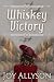 Whiskey Victory