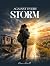Against Every Storm