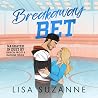 Breakaway Bet: Th...
